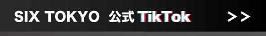 シックストウキョウ 公式TikTok